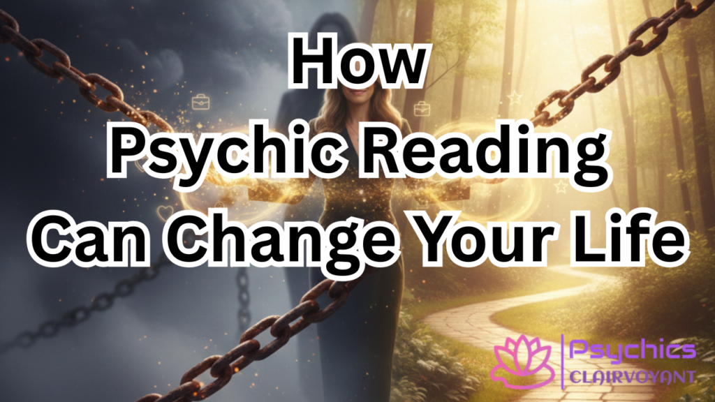How Psychic Reading Can Change Your Life